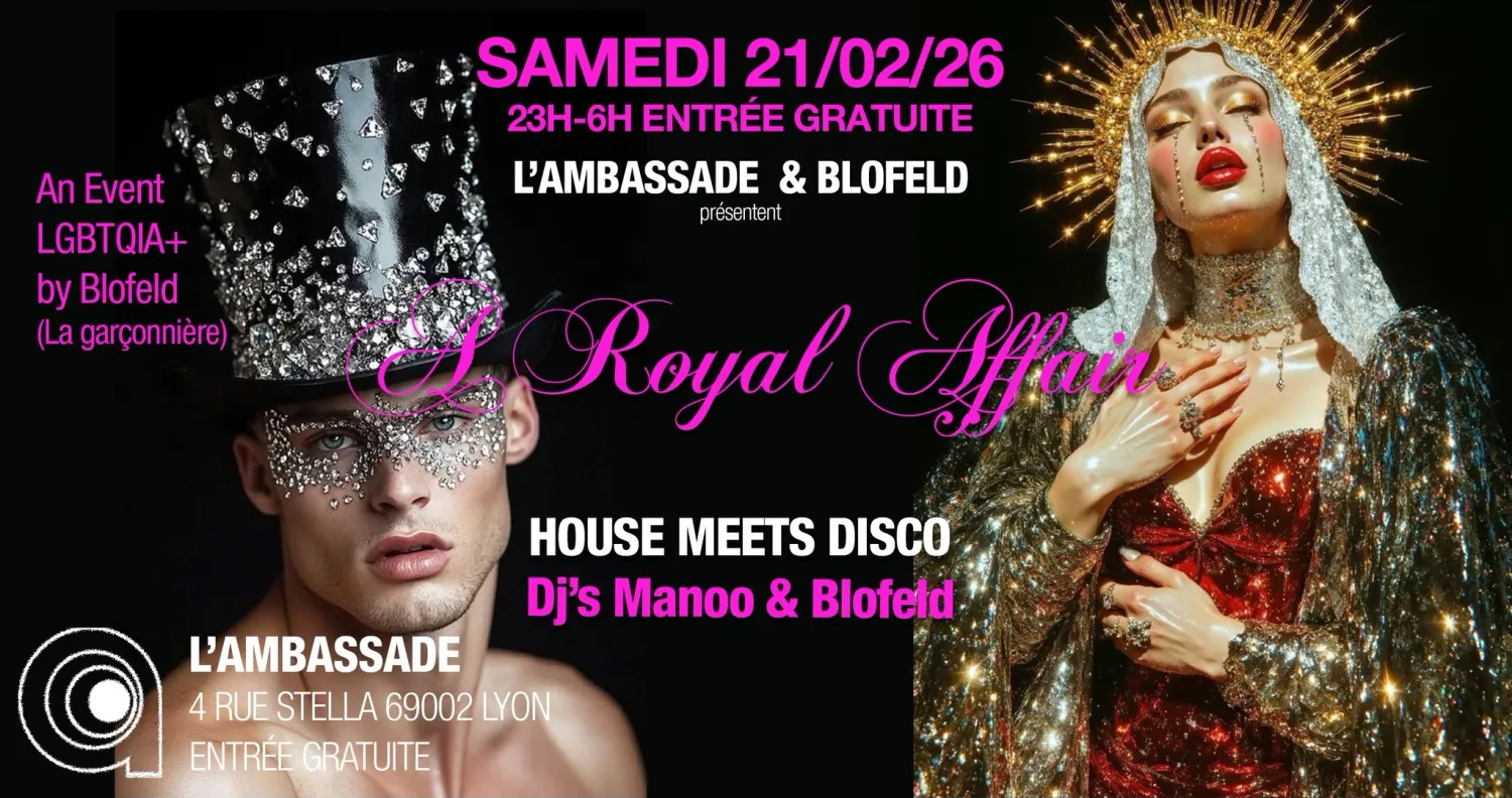 A ROYAL AFFAIR "HOUSE MEETS DISCO" 2026
