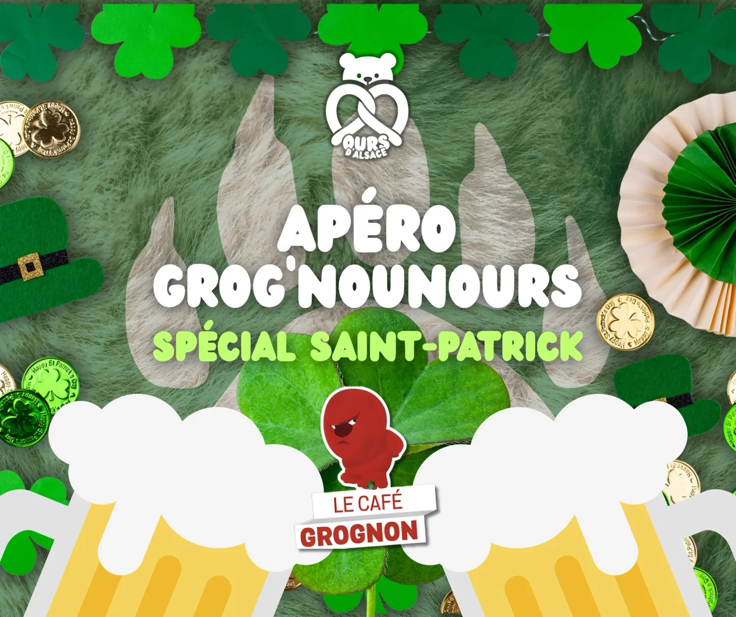 Apéro Grogn'Nounours - Spécial Saint-Patrick