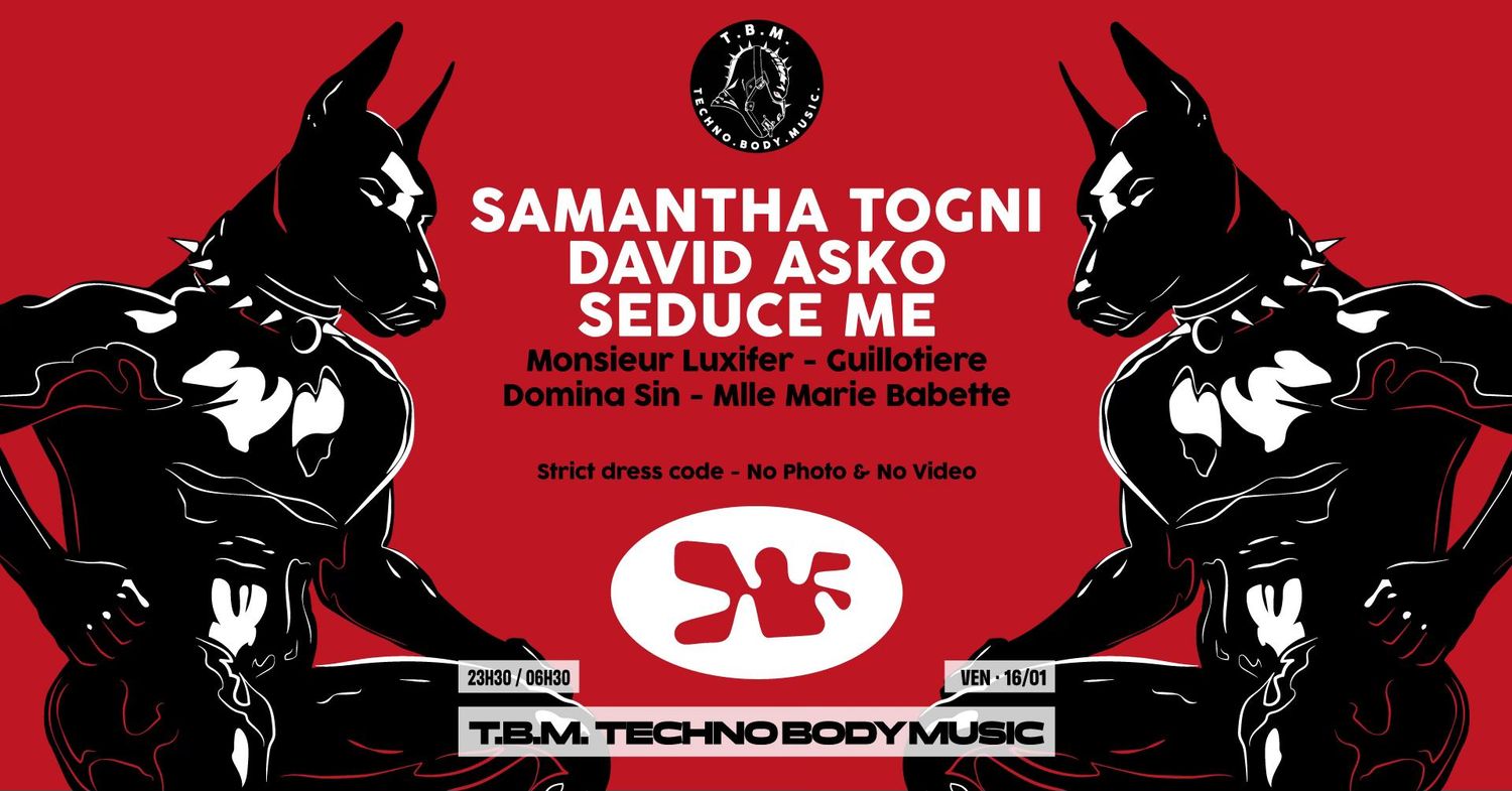TBM w Samantha Togni, David Asko, Seduce Me (Macadam, Nantes)
