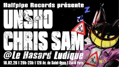 Unsho + Chris Sam