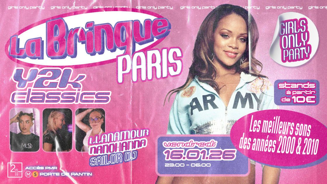 La Bringue Girls Only - Y2k Classics