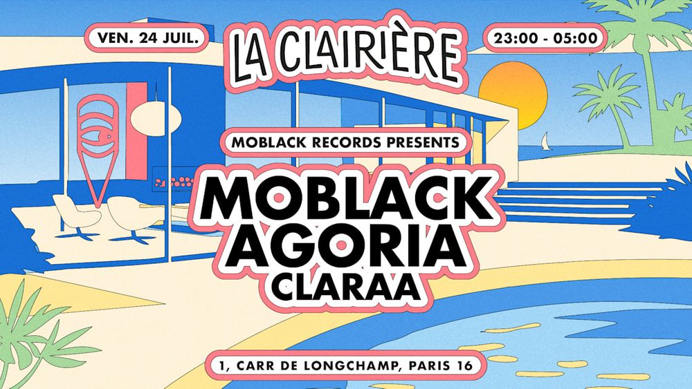 La Clairière : Moblack, Agoria, Claraa