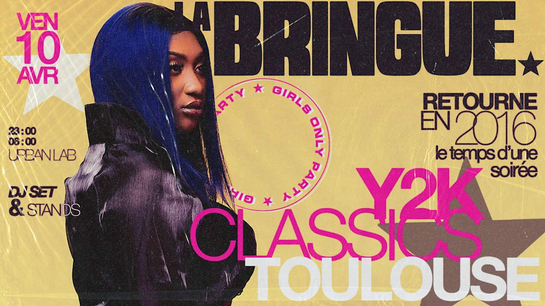 La Bringue - Y2k Classics