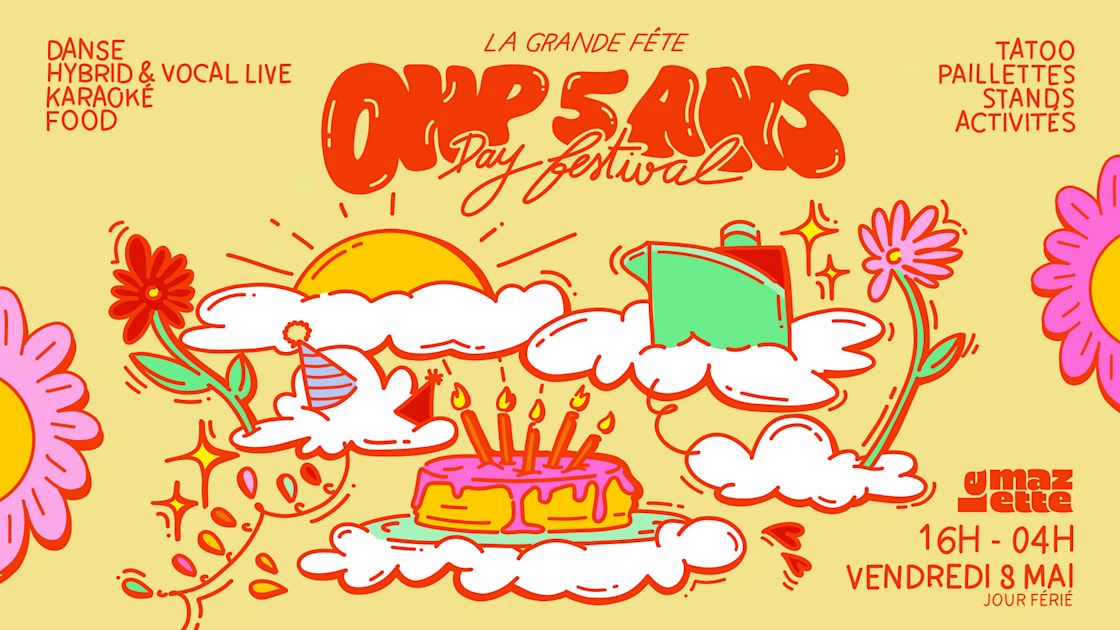 La Grande Fête D'ohp Pour Ses 5 Ans - Day Festival