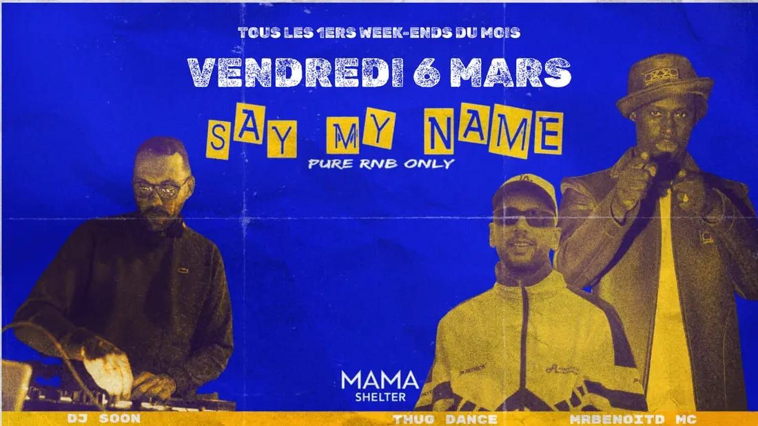 Say My Name X Mama