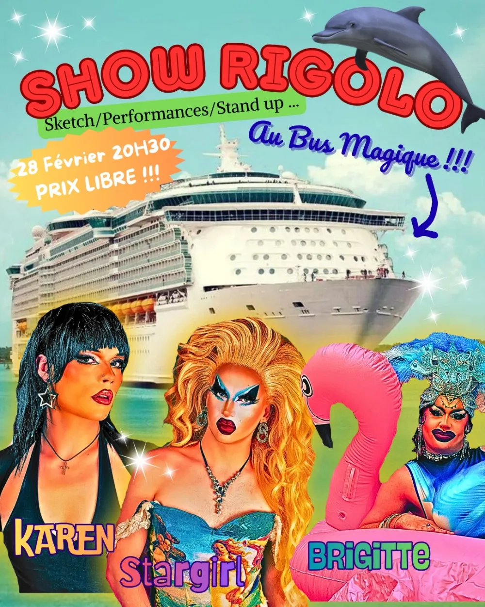 Drag Show Rigolo