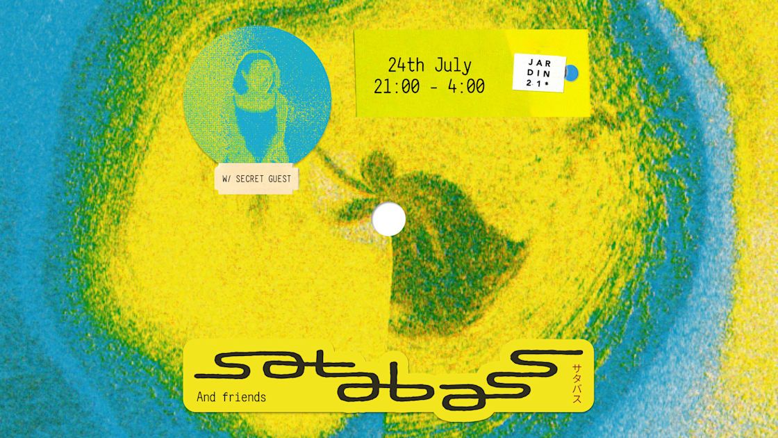 Satabass X Jardin 21 - Dj Set