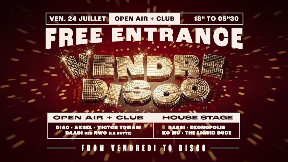 Vendredisco · Free Open Air & Night