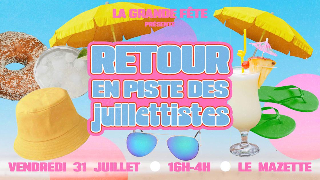 La Grande Fête Du Retour En Piste Des Juillettistes