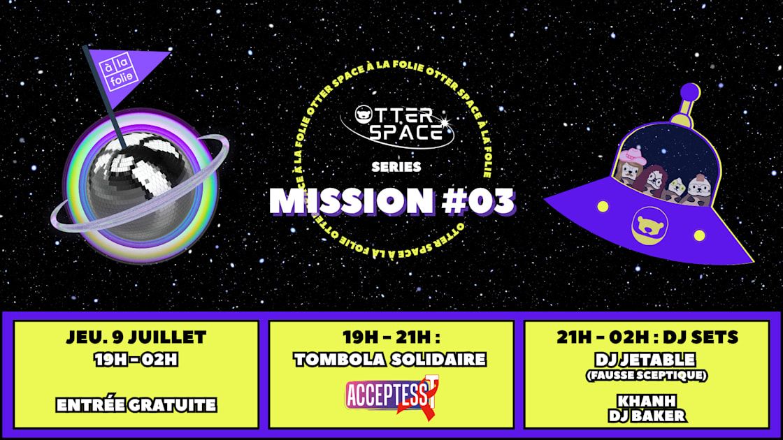 Otter Space Series Mission #03