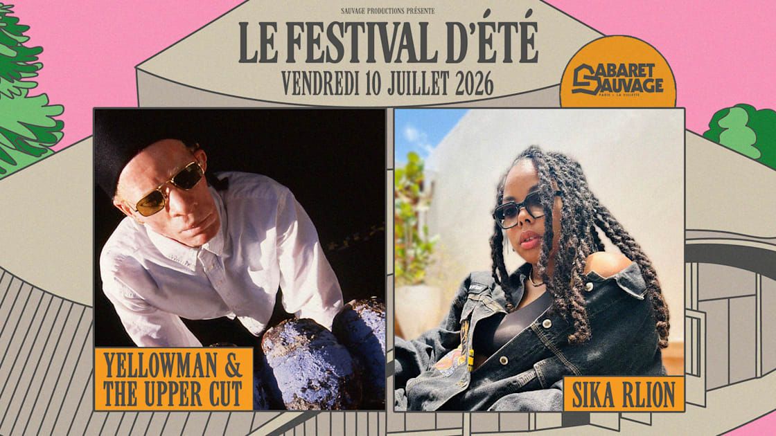 Festival D’Été • Yellowman & The Upper Cut I Sika Rlion