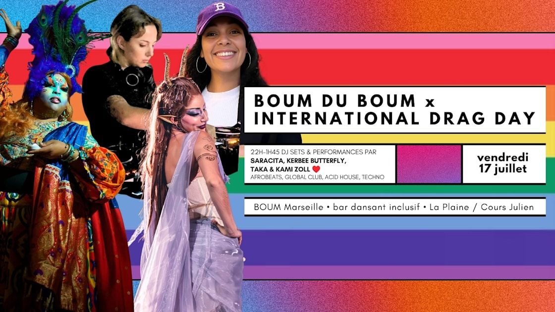 Boum Du Boum X International Drag Day