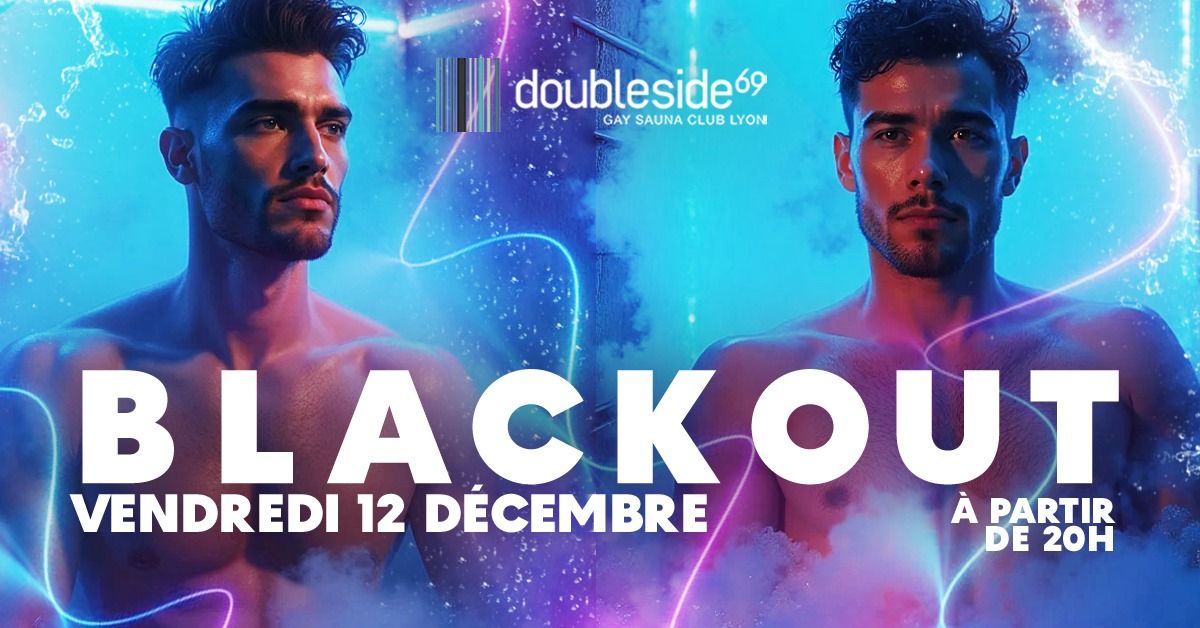 BLACKOUT ⚡️ au Double Side
