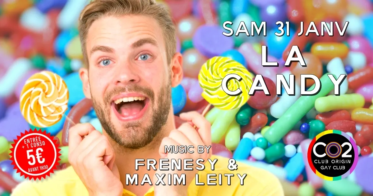 LA CANDY w/Frenesy & Maxim Leity