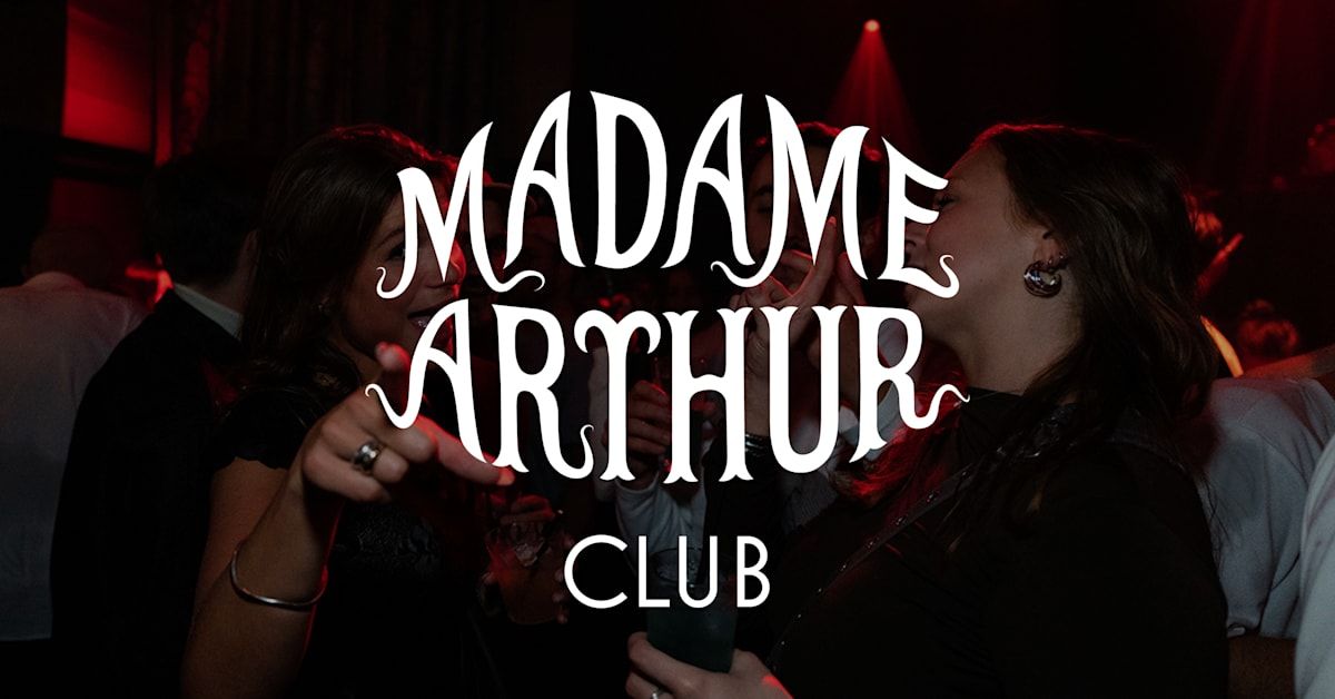 Madame Arthur Club