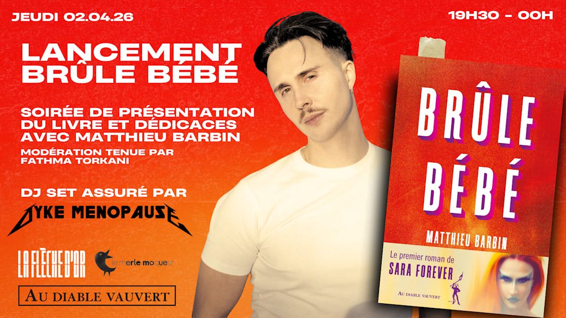 Lancement Brûle Bébé