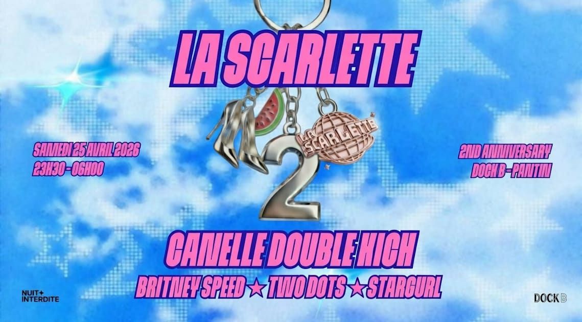 La Scarlette : 2 Ans