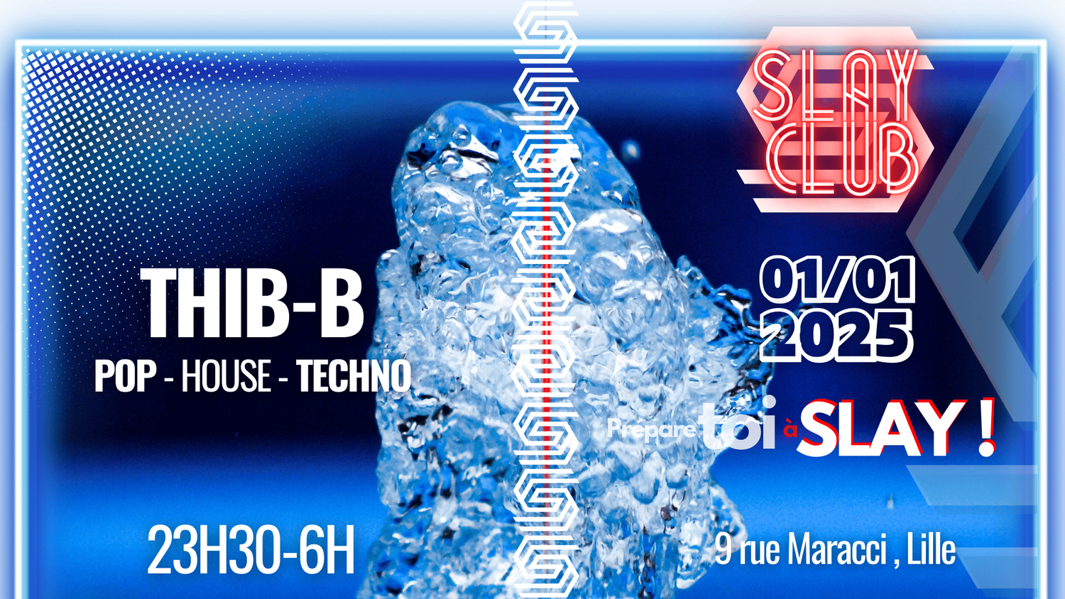 Slay Club : THIB B