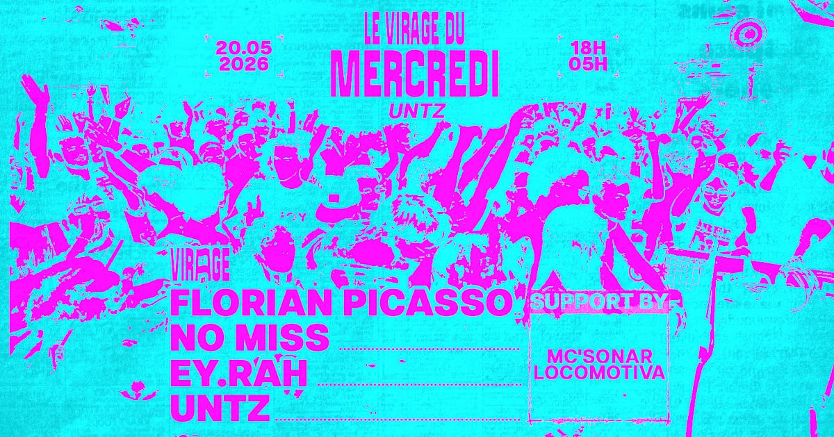 Le Virage Du Mercredi X Untz: Florian Picasso, Ey.Rah & More