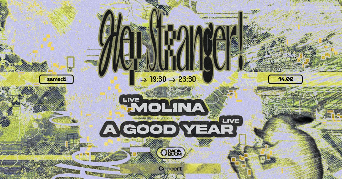 Hey Stranger! : Molina, A Good Year