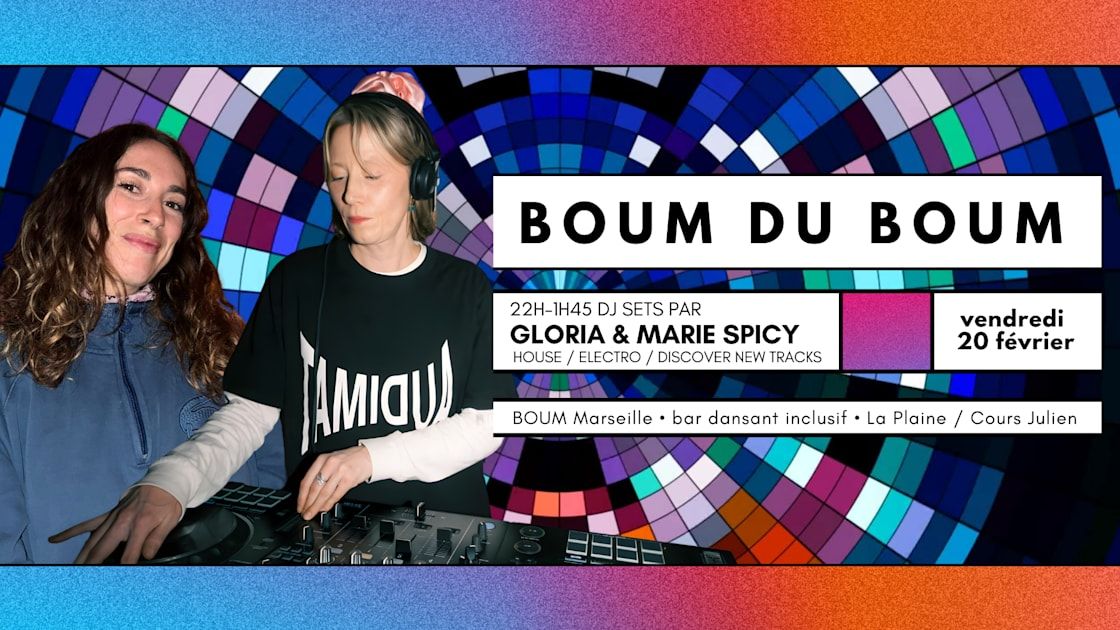 Boum Du Boum - Dj Sets By Gloria & Marie Spicy