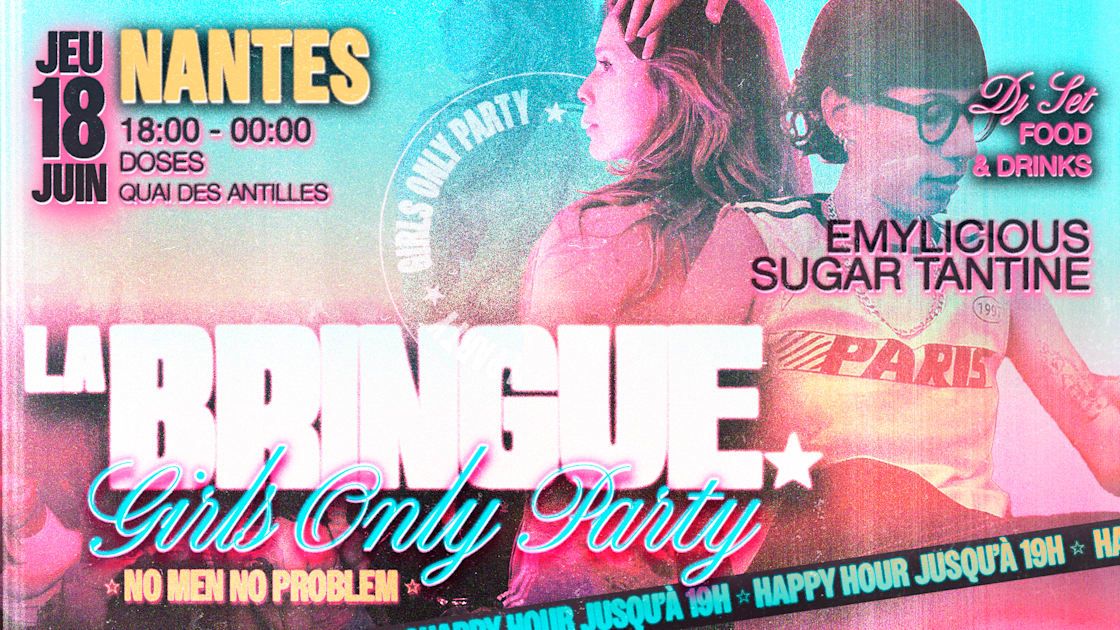 La Bringue Girls Only