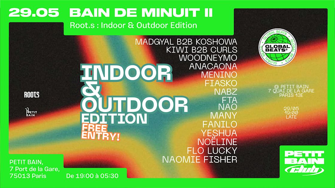 Bain De Minuit : Root.S Indoor & Outdoor Edition