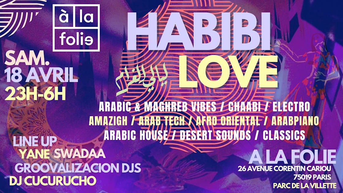 Habibi Love - Oriental Vibes Party