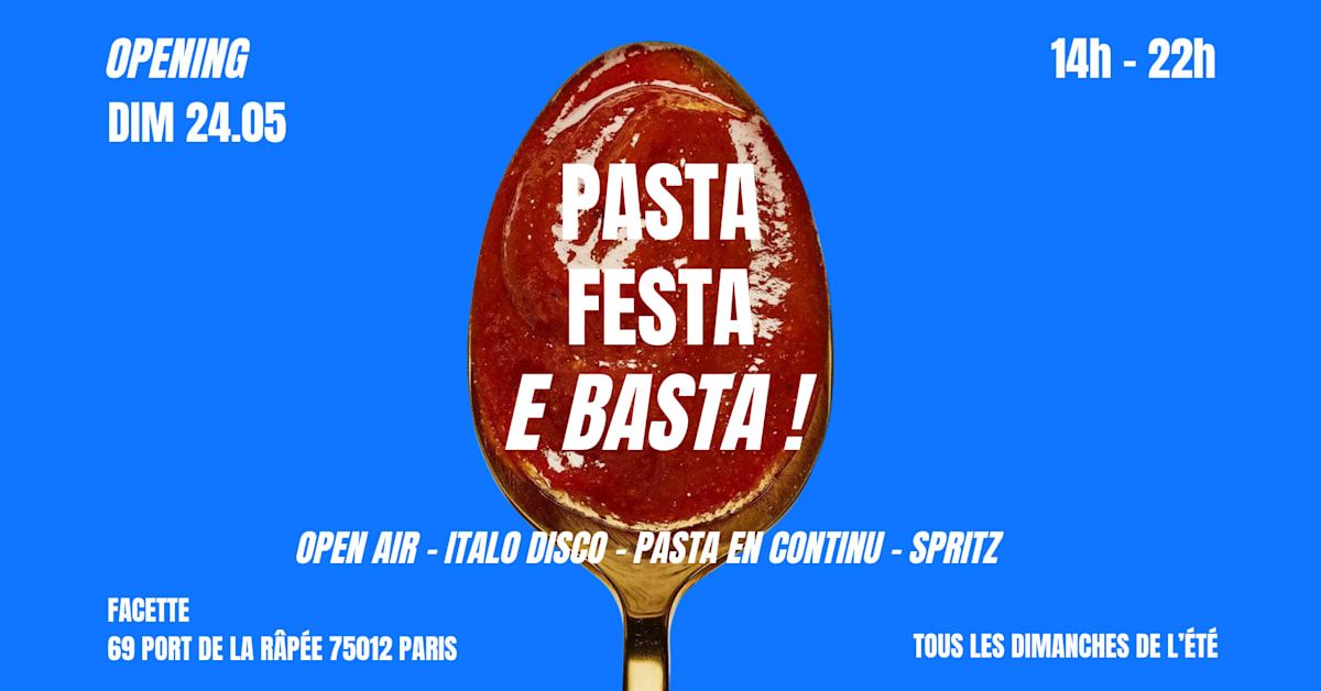 Pasta, Festa E Basta: Pasta En Continu, Open Air &Italodisco