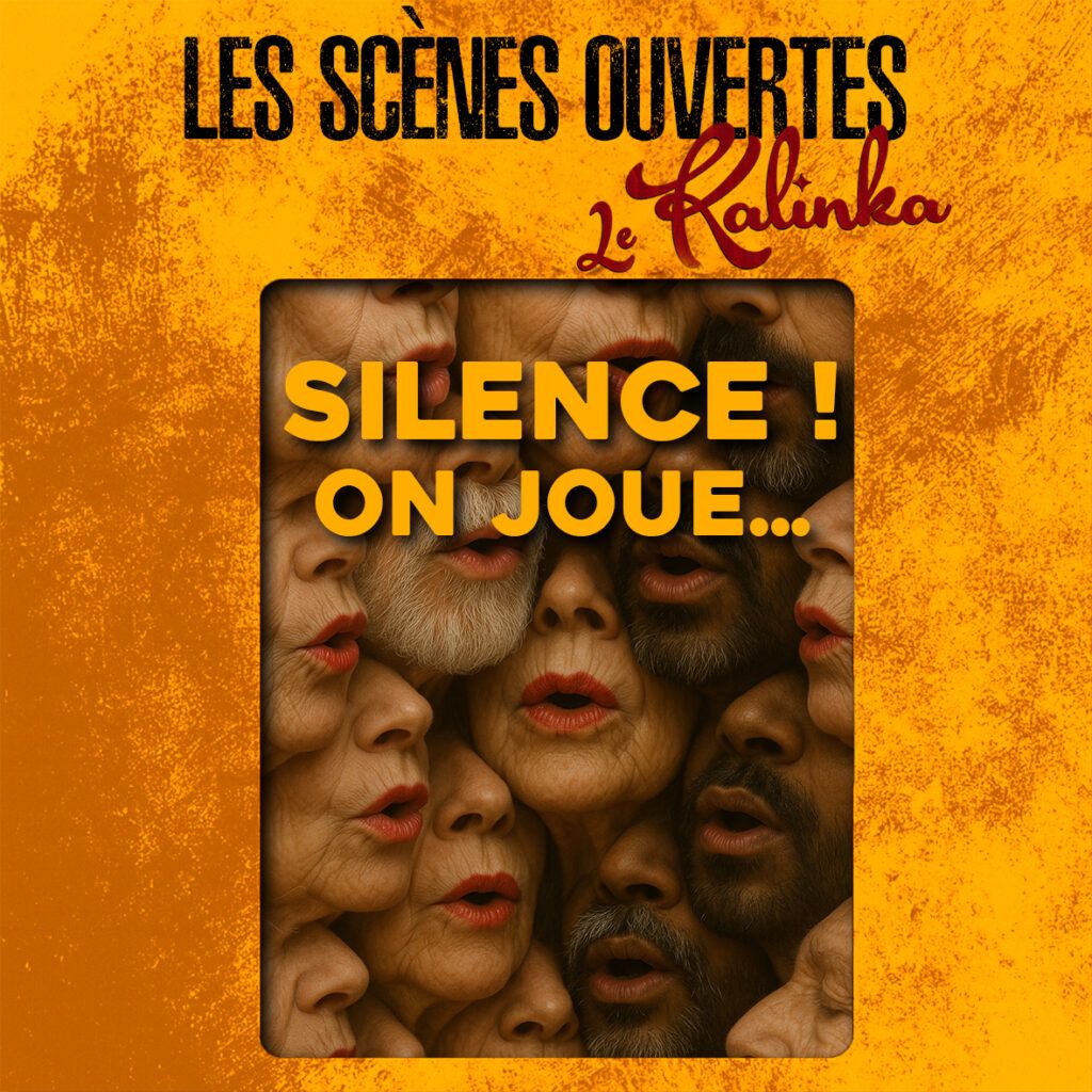SILENCE ! On joue…