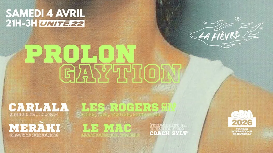 La Fièvre - Prolongaytion