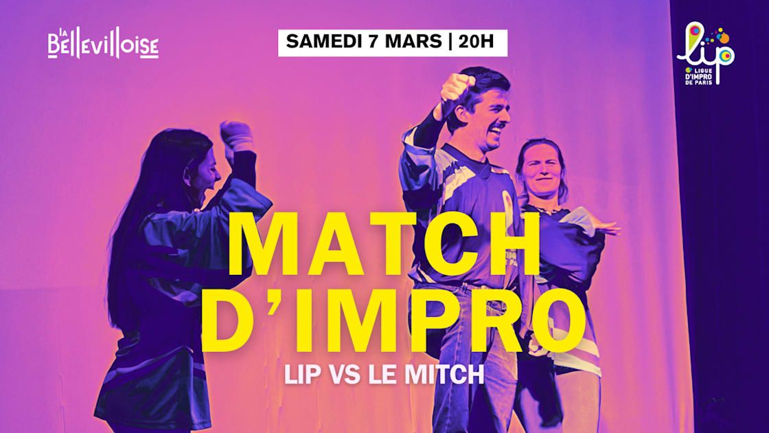 Match D’Impro – Rencontre Au Sommet