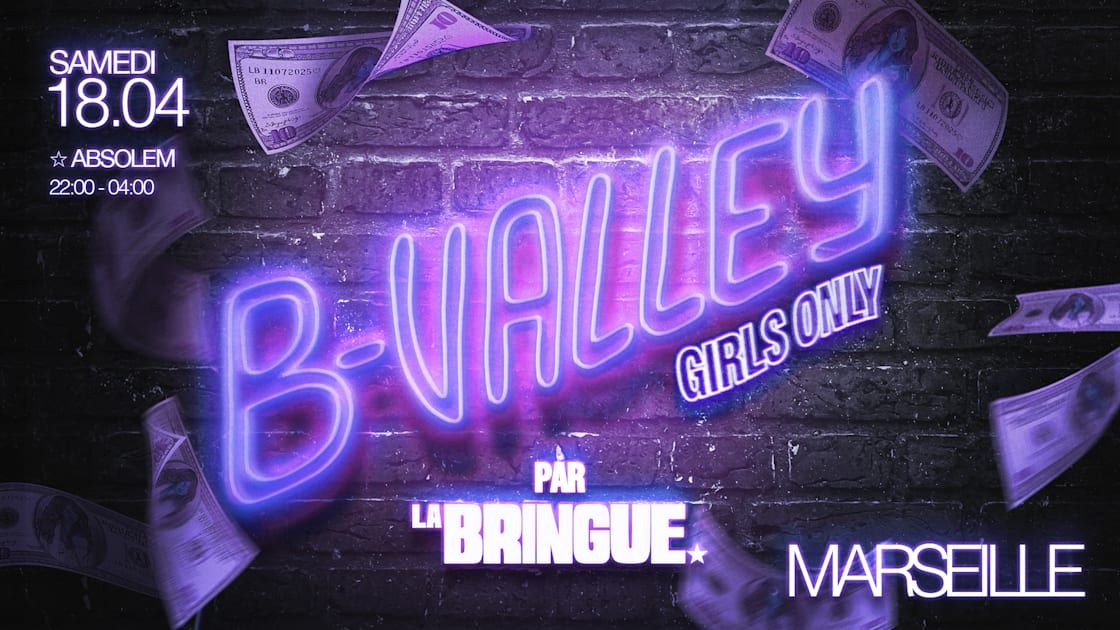 La Bringue - B Valley