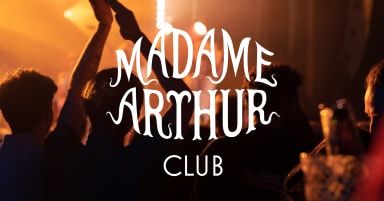 Madame Arthur Club