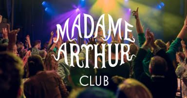 Madame Arthur Club